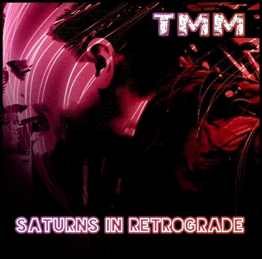 Image of SATURN'S IN RETROGRADE CD