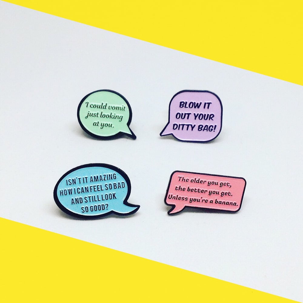 Image of The Golden Girls, Speech Bubble, Quote, Enamel Pin Pack!
