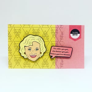 Image of Rose and Speech Bubble Quote, Golden Girls, Enamel Pin