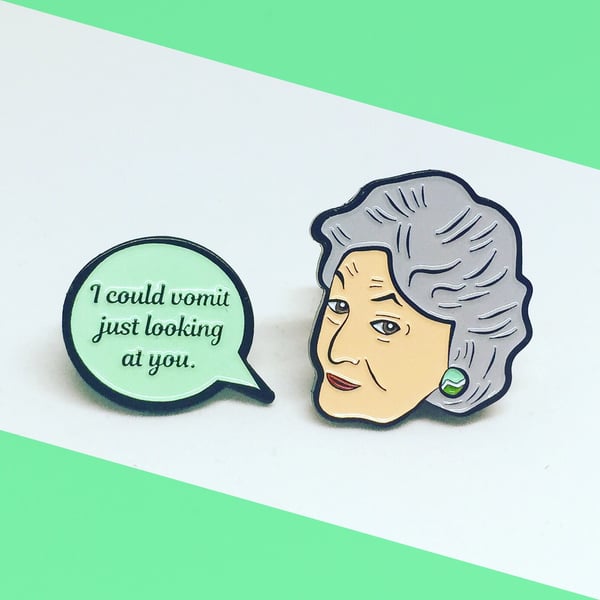 Image of Dorothy and Speech Bubble Quote, Golden Girls, Enamel Pin