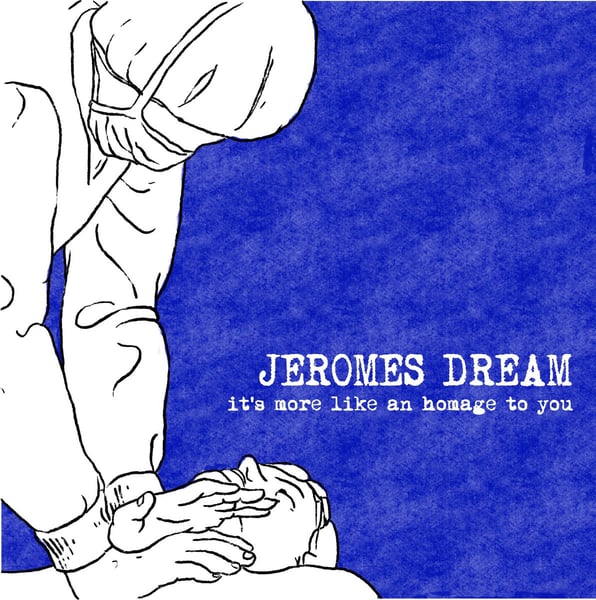 Image of (PREORDER) "It's More Like an Homage to You" Jeromes Dream Tribute Compilation (Cass)