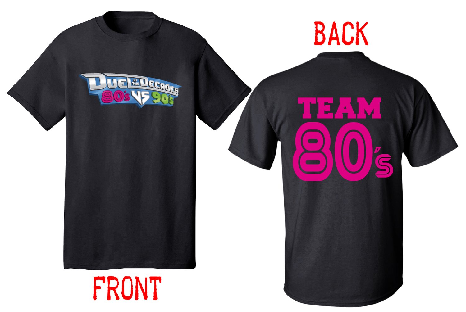 Image of Duel of the Decades (Team 80's) T-shirt