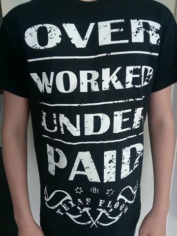 Image of OVER WORKED & UNDER PAID T-SHIRT