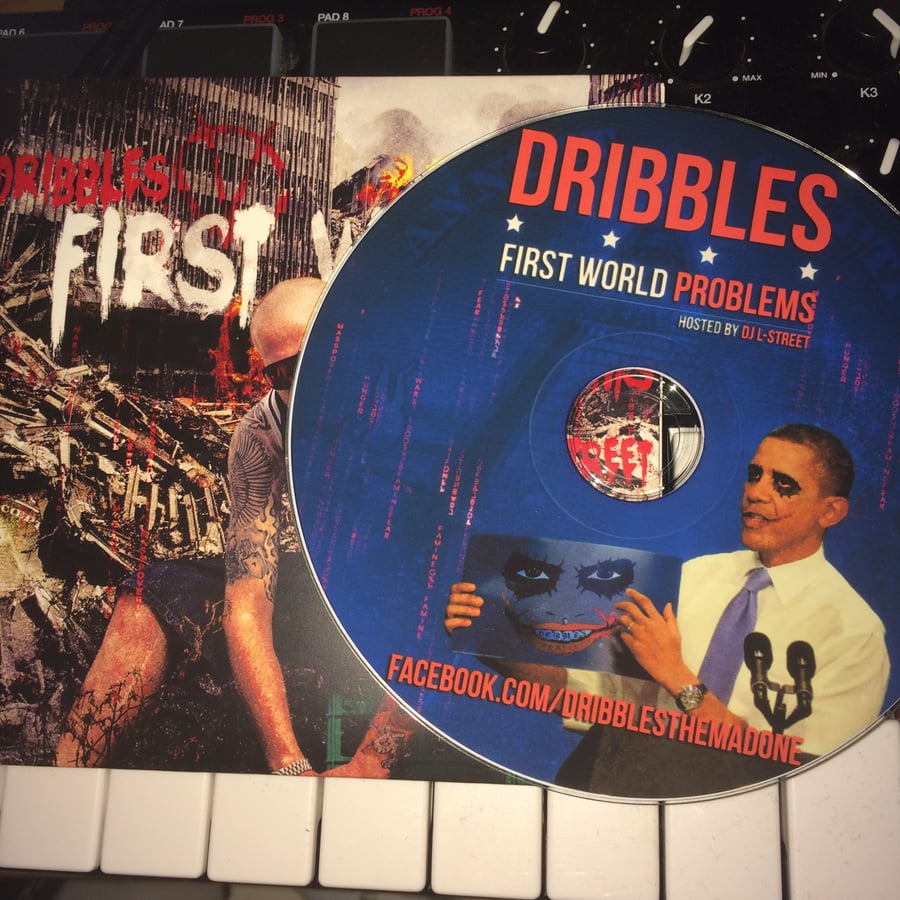 Image of Dribbles - First World Problems