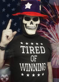 Image 3 of TIRED OF WINNING Shirt