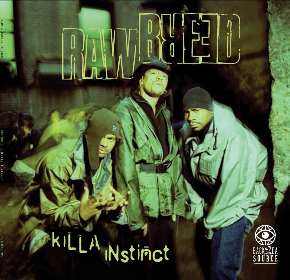Image of Raw Breed - Killa Instinct 2xLP (Gatefold Edition) PRE ORDER NOW
