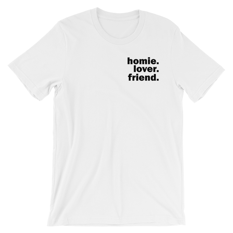 Image of MEN'S Homie Lover Friend TEE