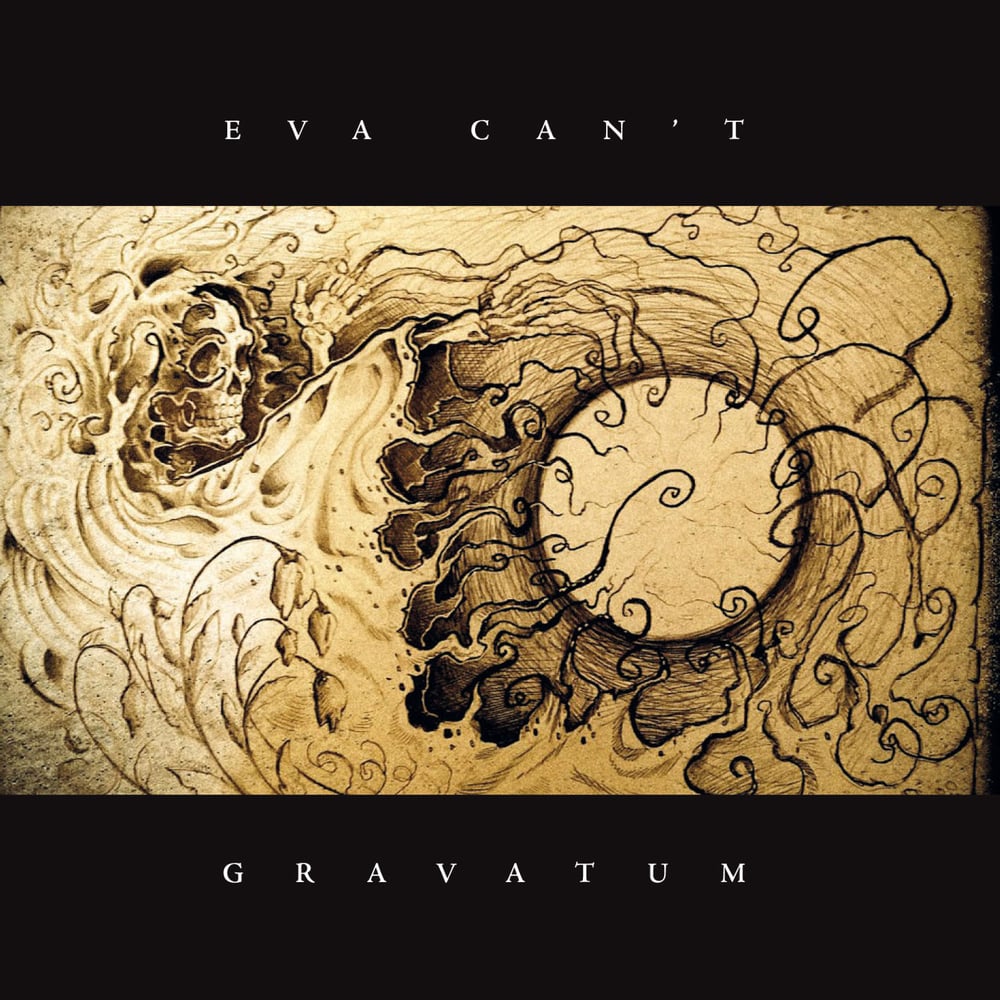 EVA CAN'T "Gravatum" CD