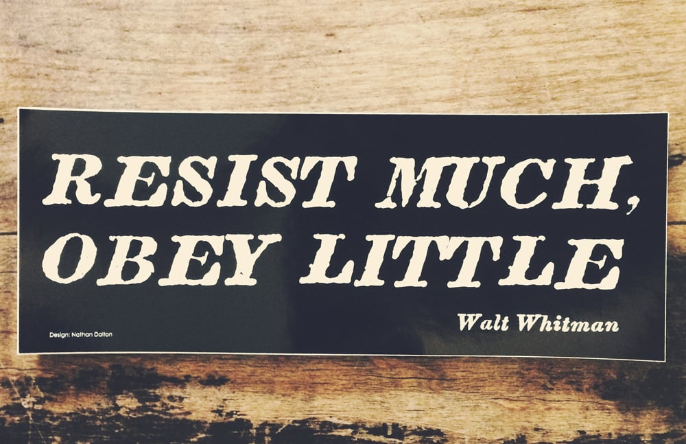 Image of Resist Much, Obey Little Bumper Sticker