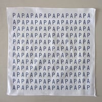 Image 5 of PAPA Typographic Pattern Hankie