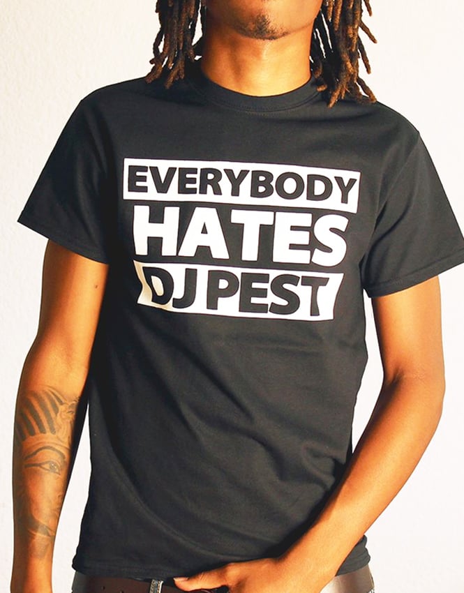 Image of #EveryBodyHatesPest