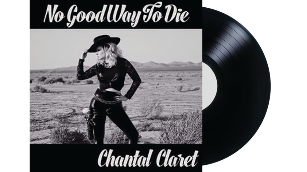 Chantal Claret - No Good Way To Die (EP)