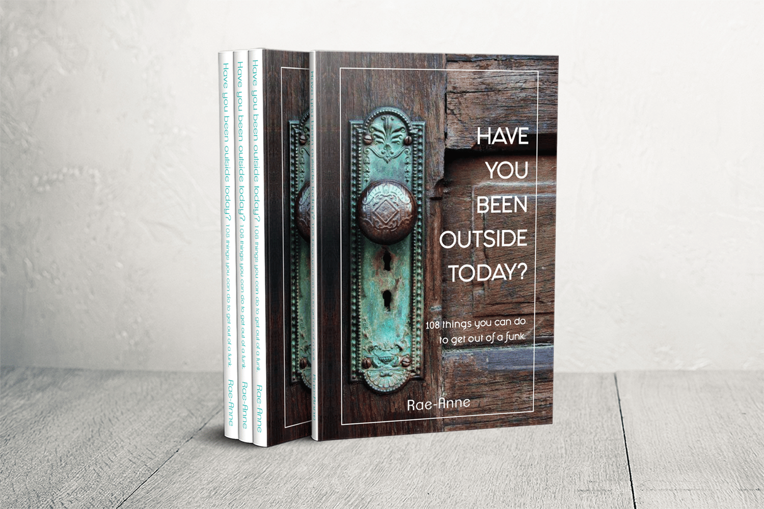 Image of Have you been outside today? 108 things you can do to get out of a funk.