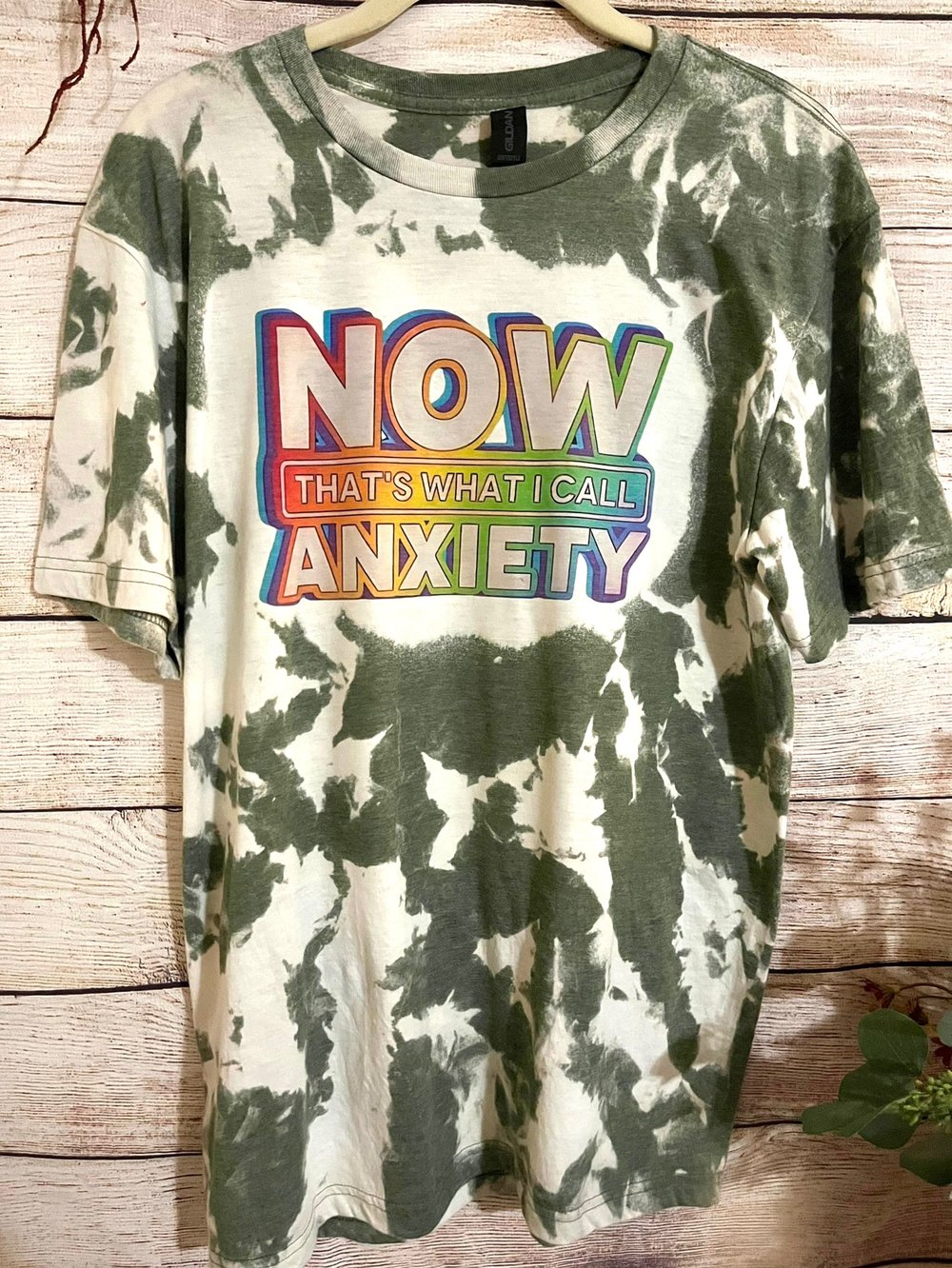 Image of That’s what I call anxiety bleached t-shirt