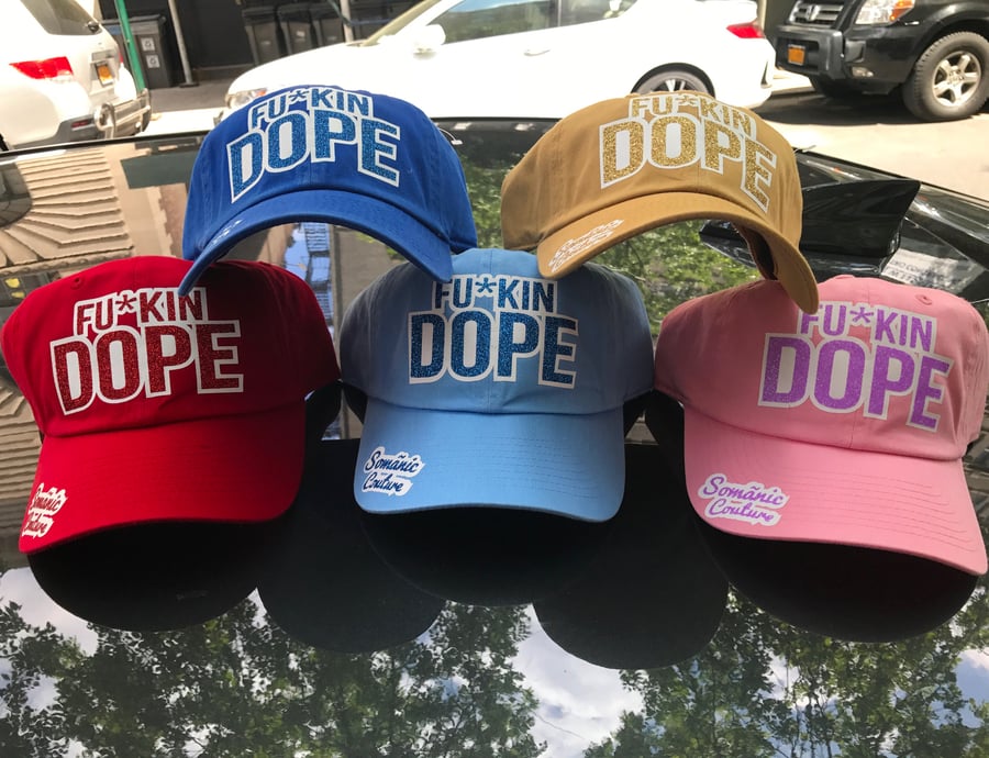 Image of FuckinDope Summer Color DadHats 