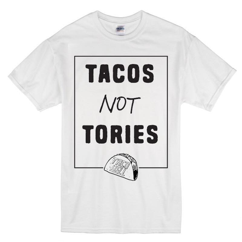 Image of Tacos Not Tories t-shirt