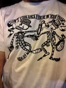 Image of Don't Look Back T shirt