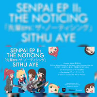 Senpai EP II: The Noticing Physical