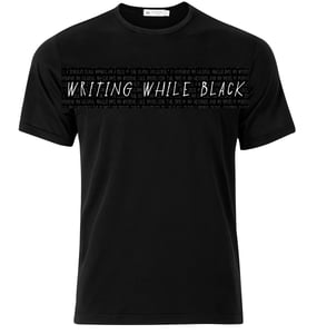 Image of Writing While Black Tee