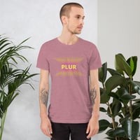 Image 7 of PLUR Unisex T-shirt