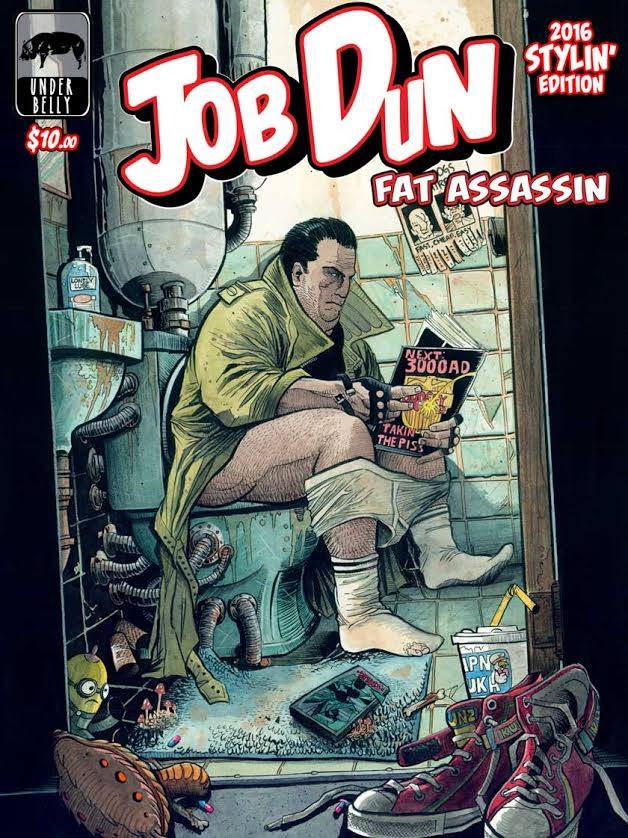 Image of Job Dun, Fat Assassin 2016 Stylin' Edition