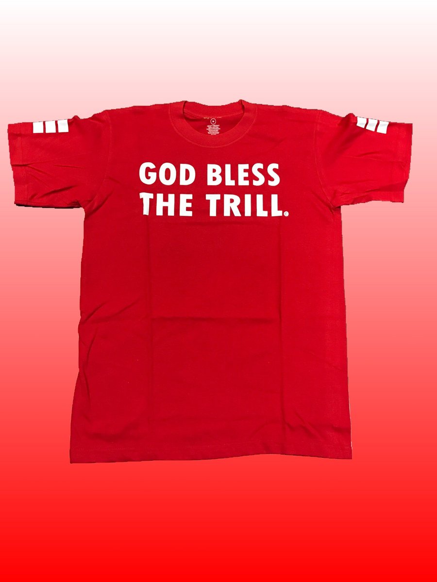 Image of GOD BLESS THE TRILL©