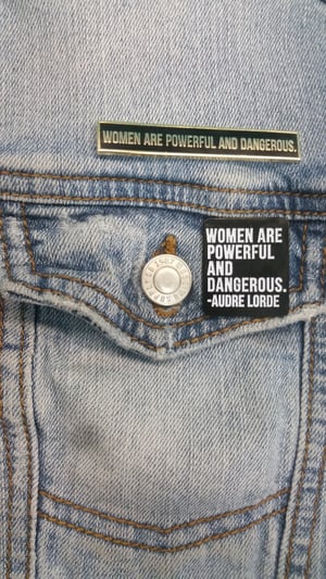 Image of Women Are Powerful and Dangerous Enamel Pin
