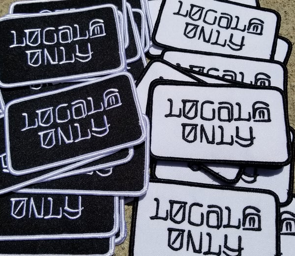 Image of " Locals Only " Iron on Patch