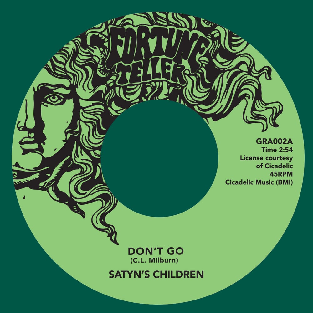 Image of Satyn’s Children - Don’t Go / Turn Me Away