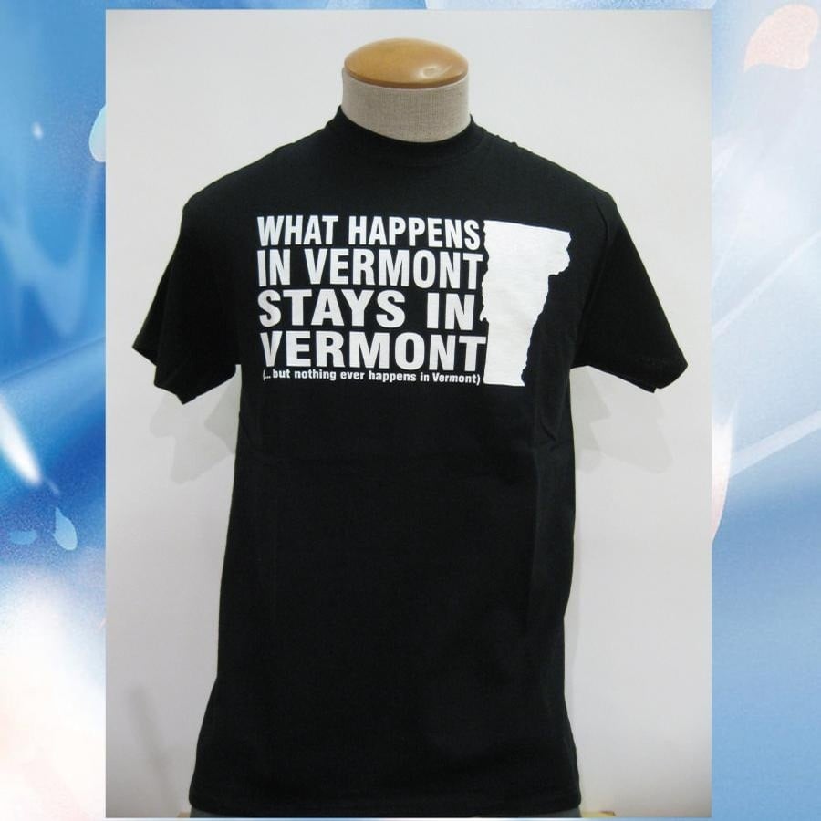 Image of What Happens in Vermont Stays in Vermont T-Shirt - vermont clothing - 802 store - 802 shop