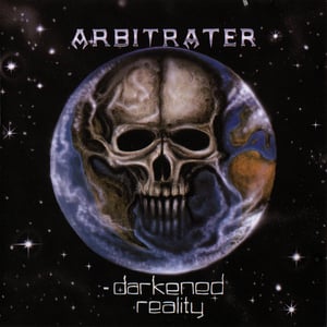 Image of ARBITRATER - Balance Of Power + Darkened Reality 2xCD