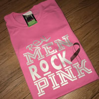Image 1 of Real Men Rock Pink (Silver Metallic)