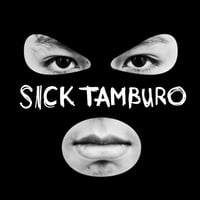 Image 1 of Sick Tamburo - Sick Tamburo