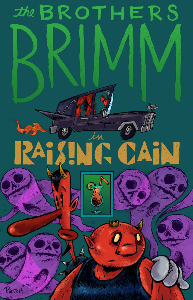 Image of "Raising Cain" Comic Book featuring the Brothers Brimm