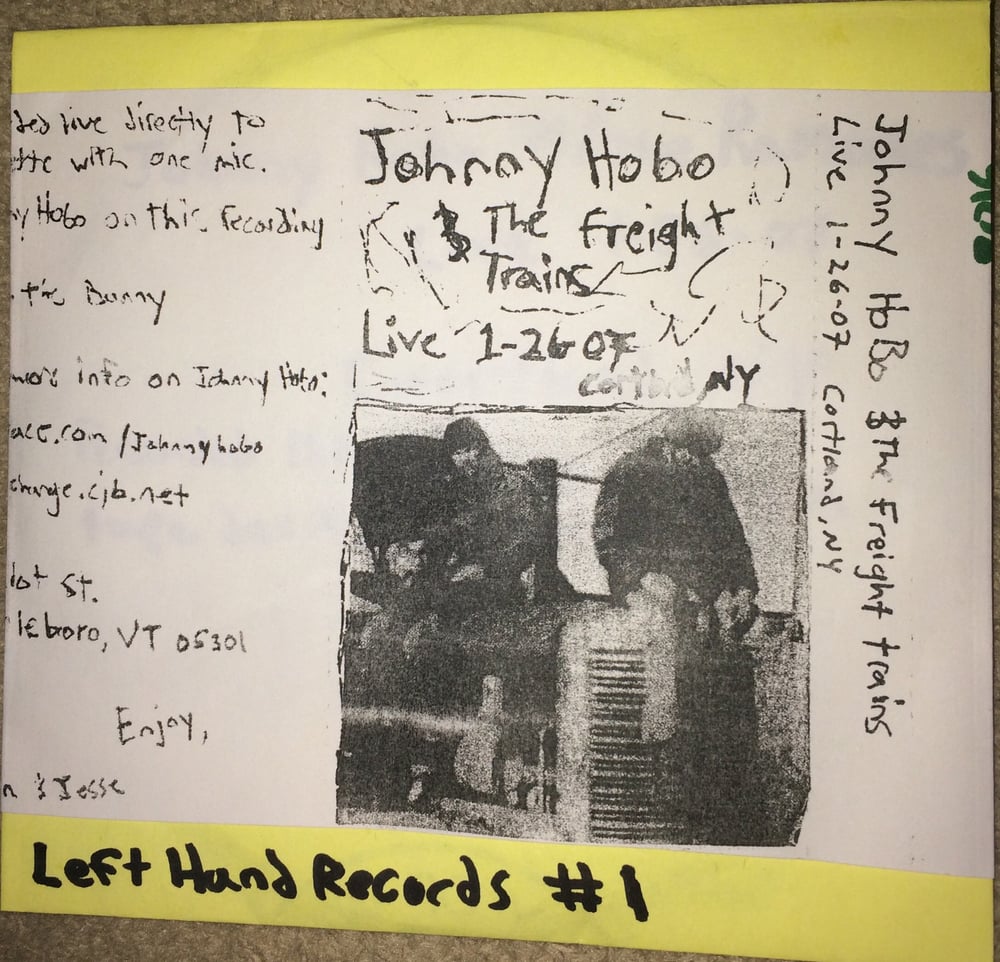 Image of Johnny Hobo and the Freight Trains - Live 1-26-07 Cortland NY Cd-r