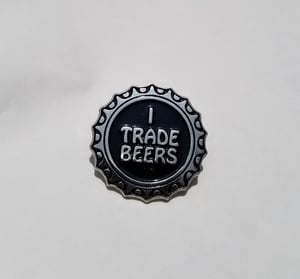 Image of I Trade Beers "  Pin