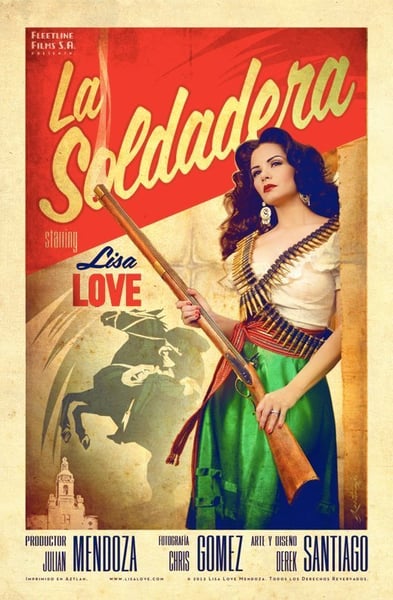 Image of La Soldadera : Lisa Love Poster