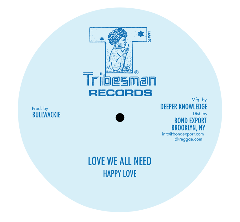 Image of Happy Love / Wackies - Love We All Need / Roots Rock Special 10" (Tribesman)