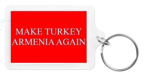 Image of Make Turkey Armenia Again keychain