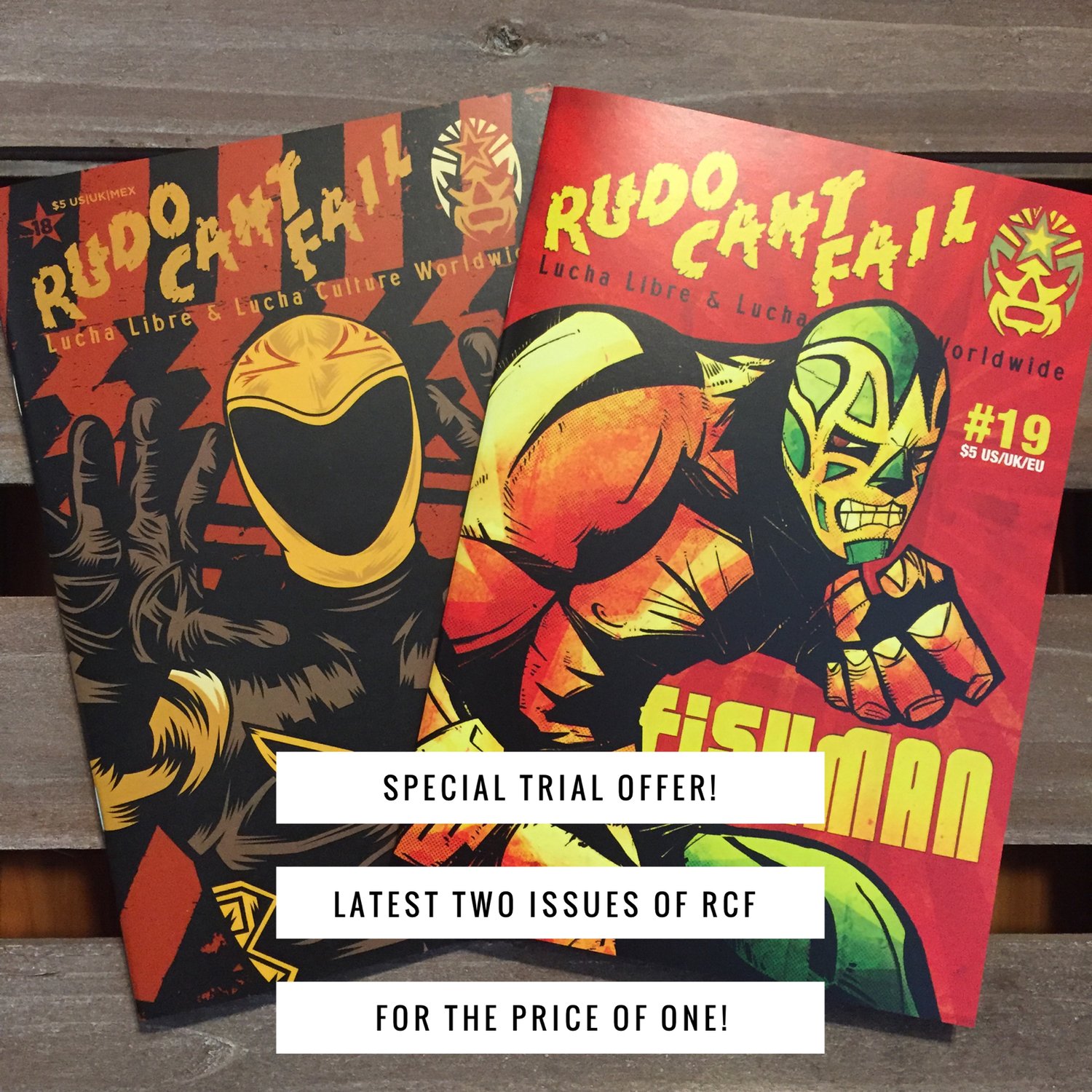 Image of Rudo Can't Fail - Try 2 Issues For Price of 1 (Limited Time Offer)