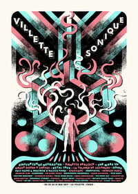 Image 2 of VILLETTE SONIQUE Festival (Paris 2017) screenprinted poster