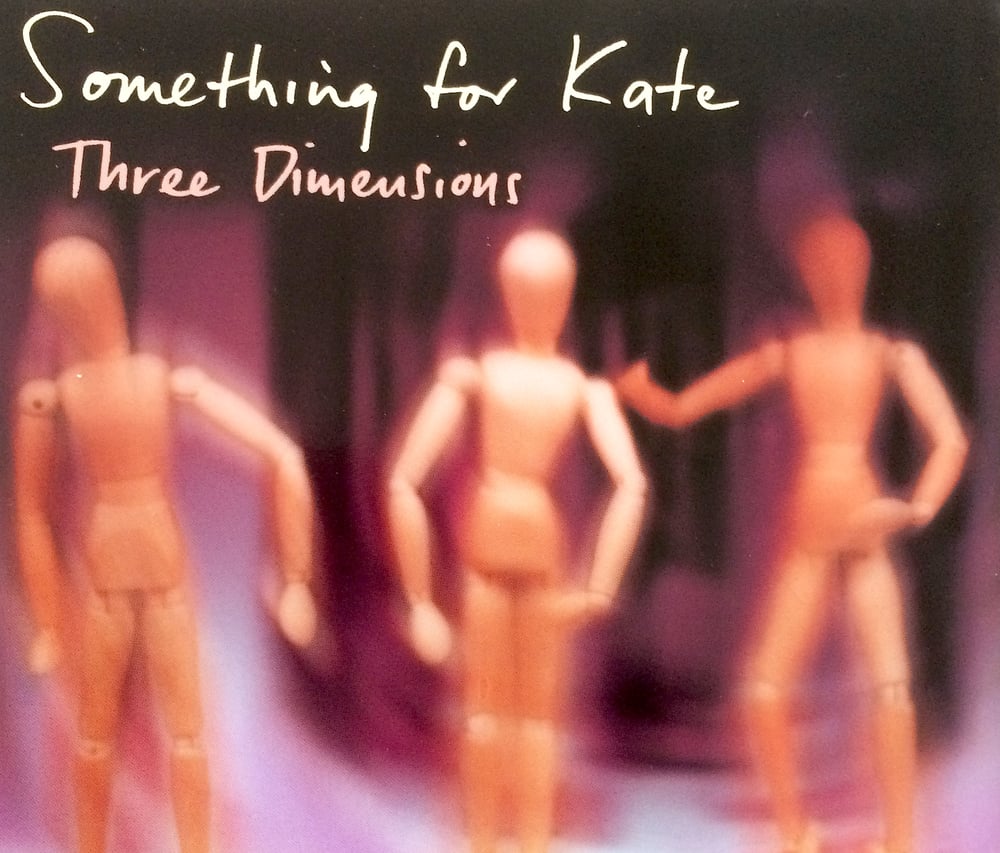 Image of Something for Kate -'Three Dimensions' CD single Original