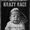 Krazy Race "Mark My Words" CD + Poster 