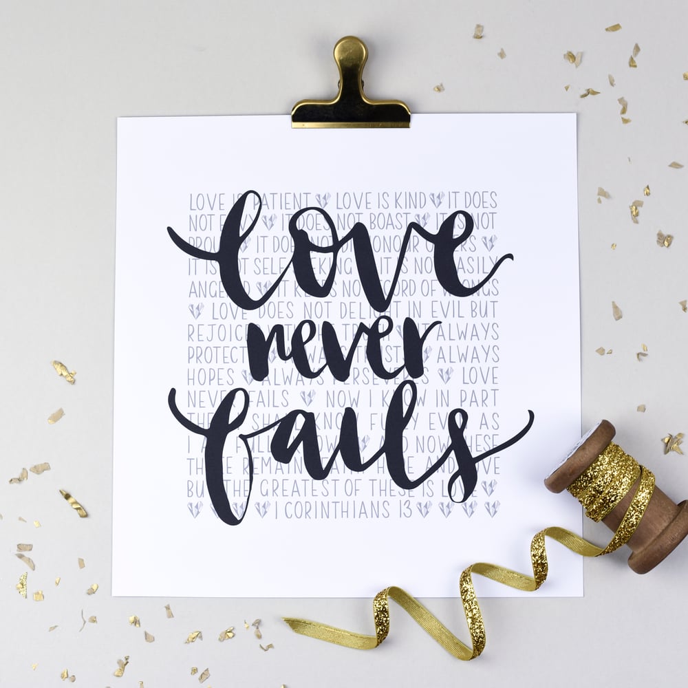 Image of Love never fails (1 Corinthians 13)