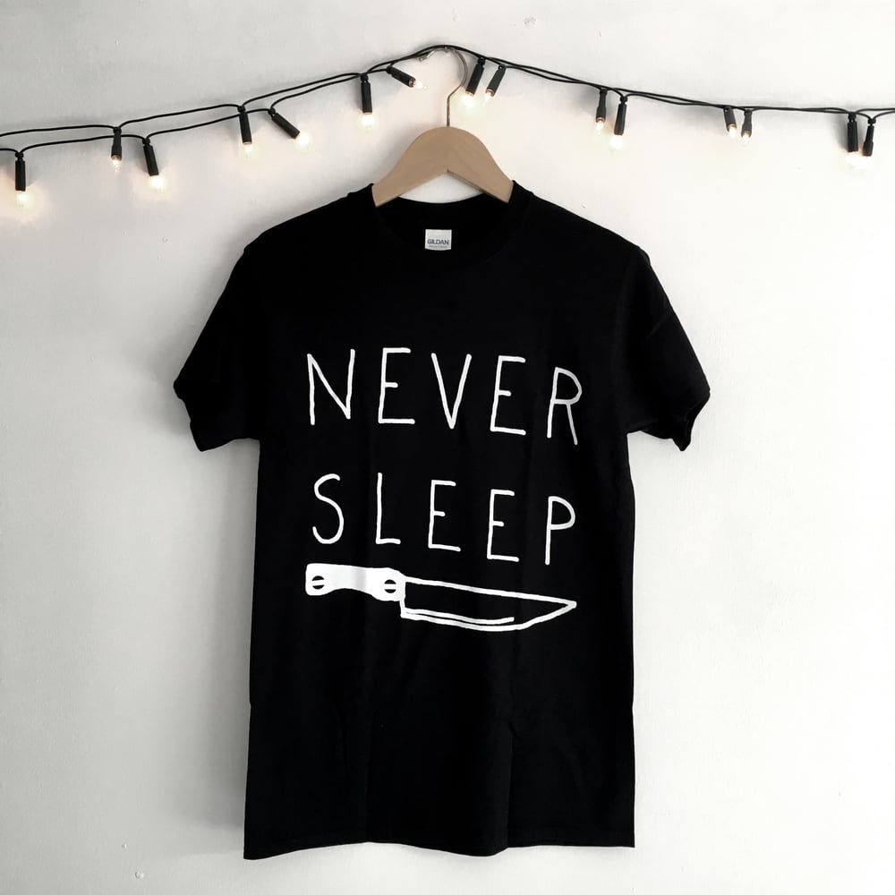 Image of Never Sleep T-Shirt