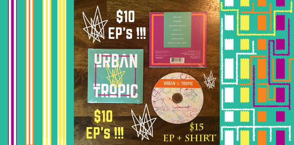 Image of 'Urban Tropic' a 7 song EP