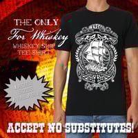 Image 1 of For Whiskey Tee