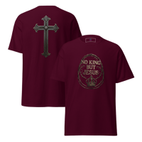 Image 4 of Unisex classic tee (NO KING BUT JESUS)