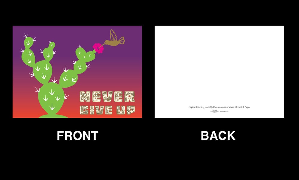 Image of Never Give Up Greeting Card (2017)