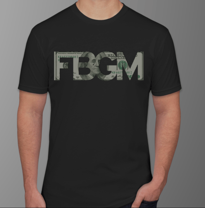 Image of Limited Edition FBGM Money